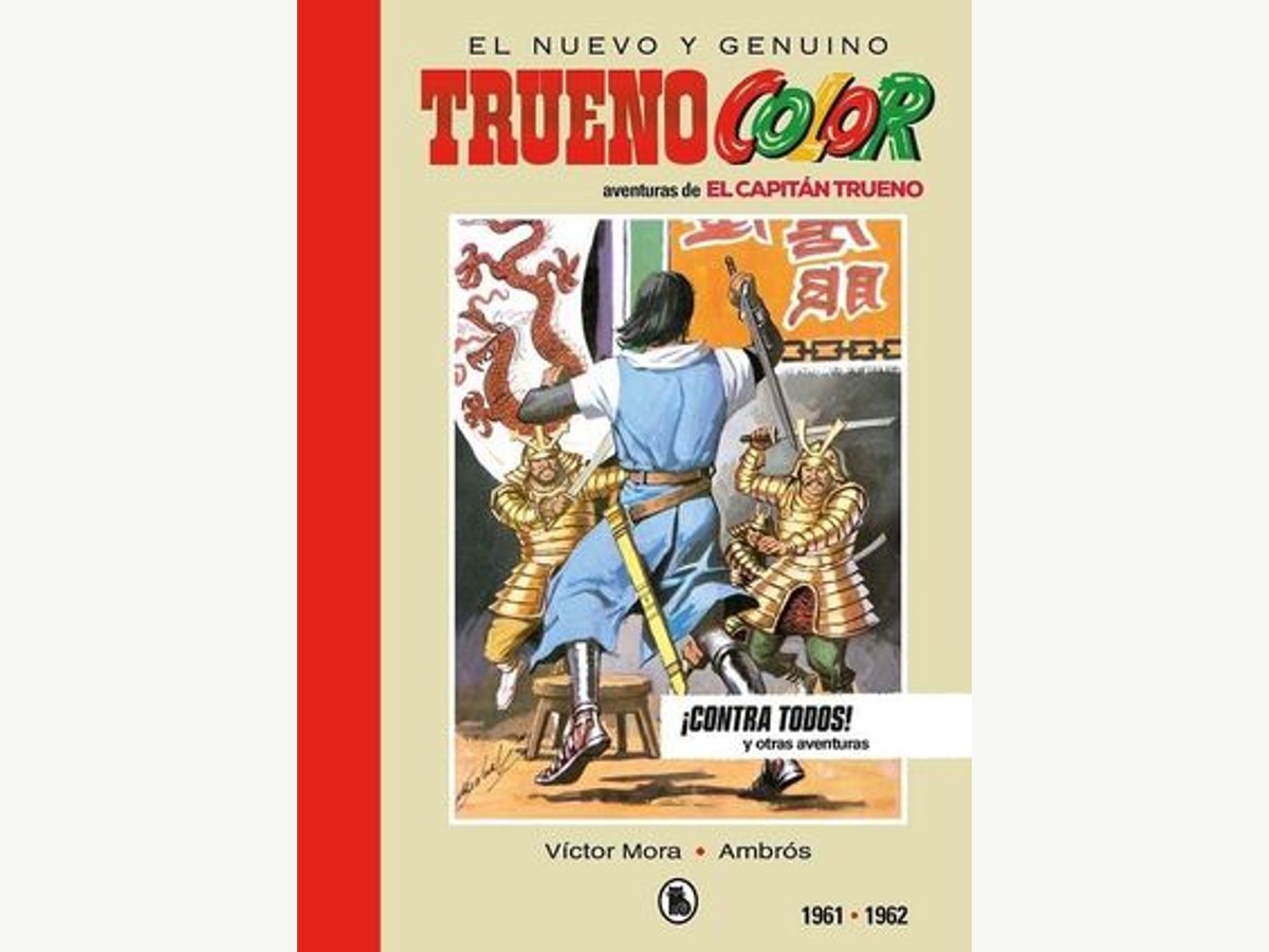 CAPITAN TRUENO 1961-1962 ¡CONTRA TODOS!. VICTOR MORA. Libro en papel. 9788402445032 Comic Stores