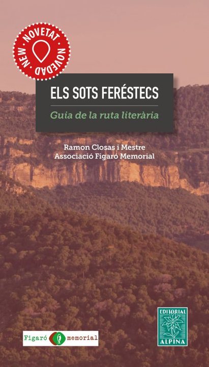 ELS SOTS FERÉSTECS (Guia de la ruta literària)