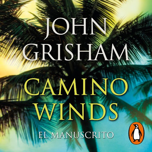 Camino Winds. El manuscrito