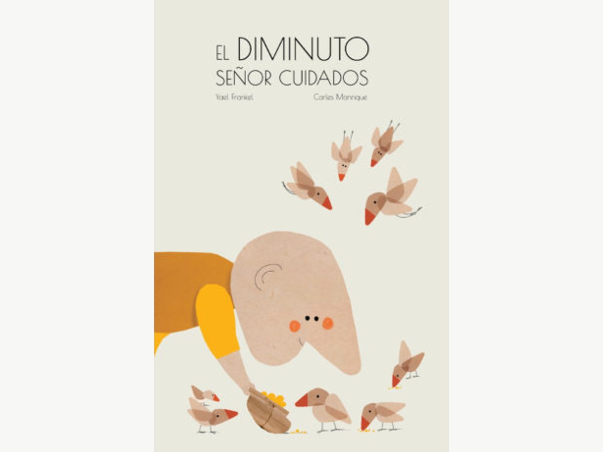 El diminuto señor Cuidados