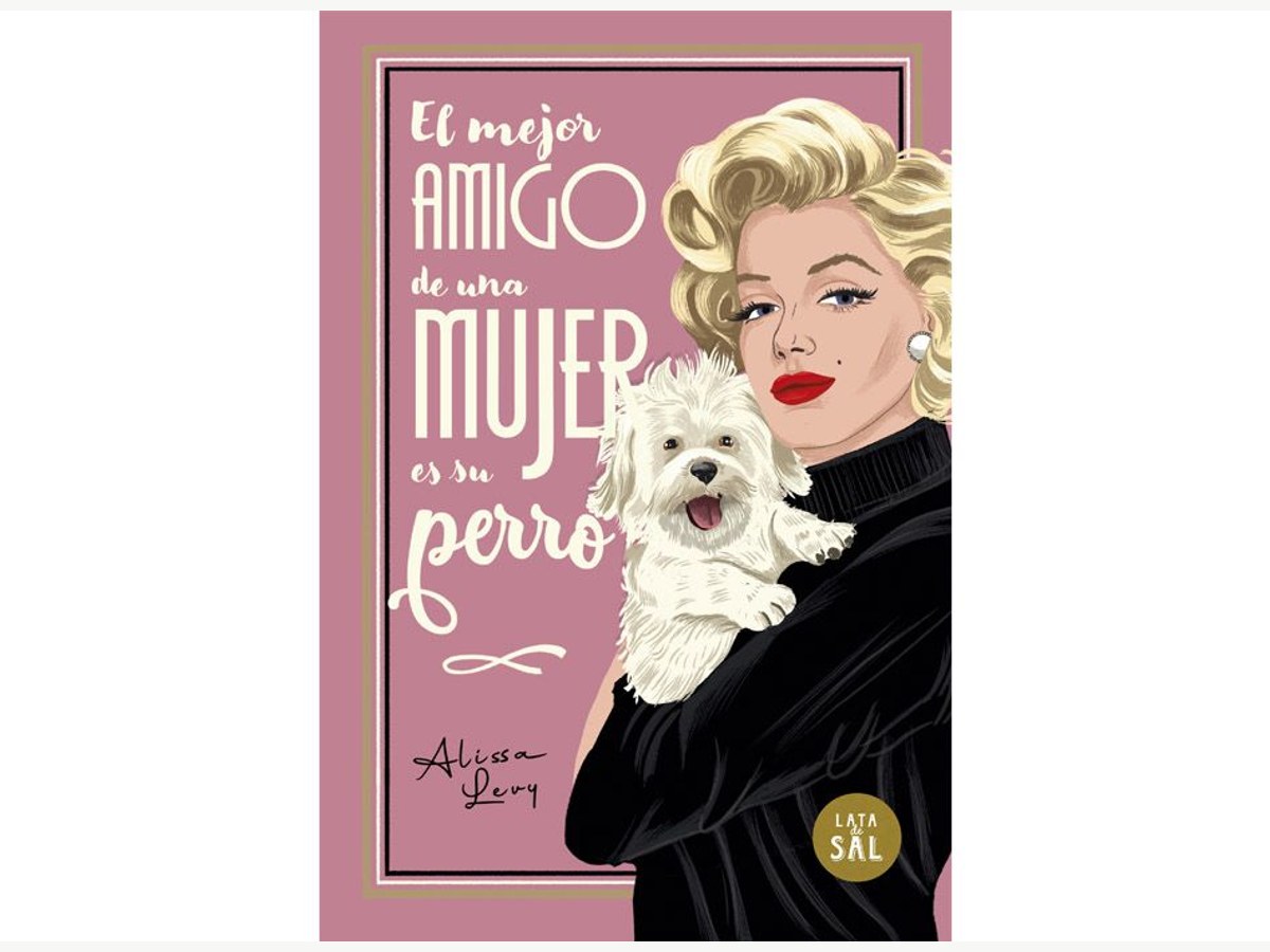 El mejor amigo de una mujer es su perro