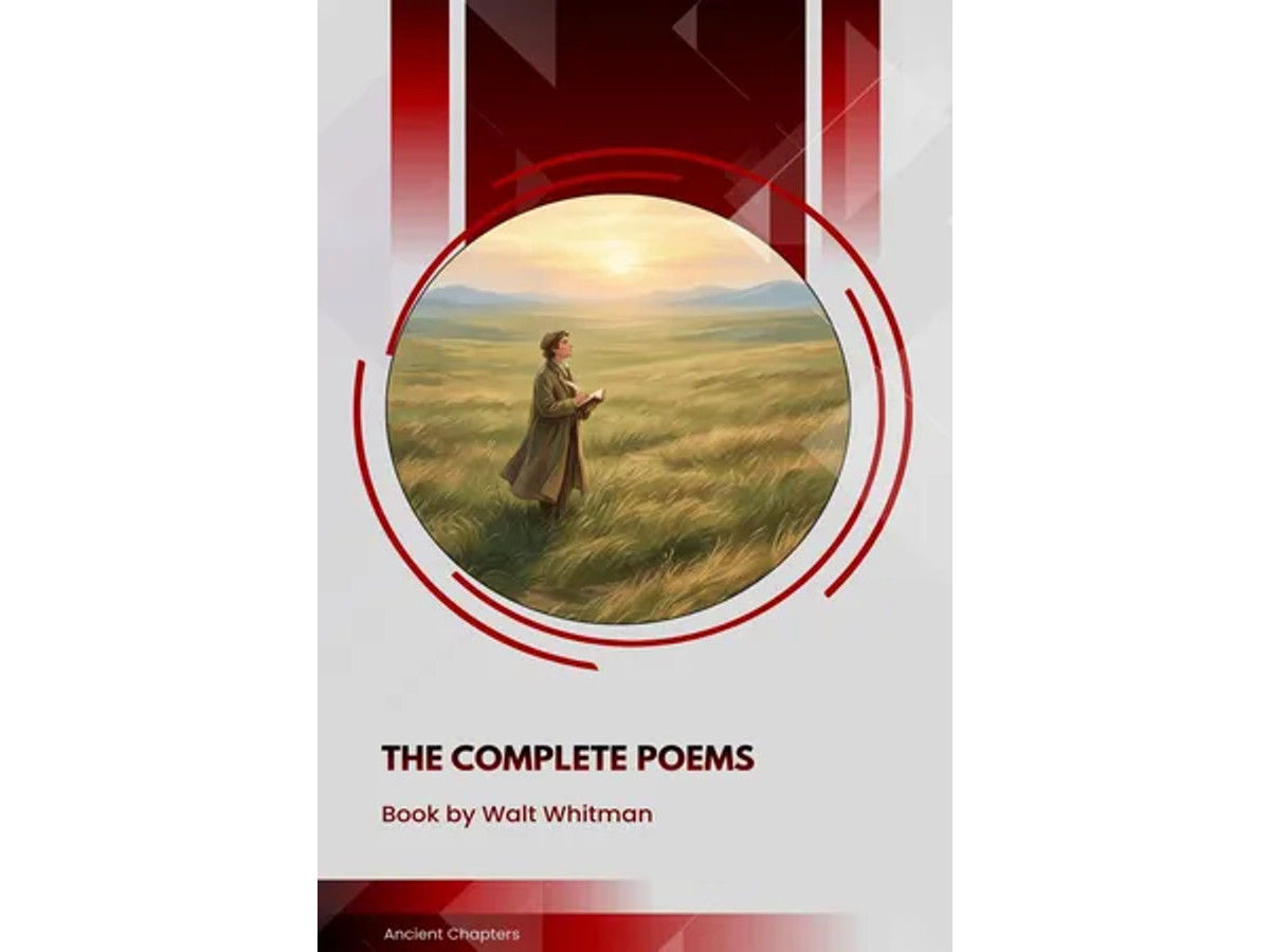 The Complete Poems of Walt Whitman