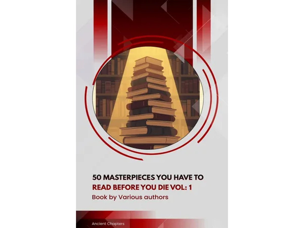 50 Masterpieces You Have to Read Before You Die