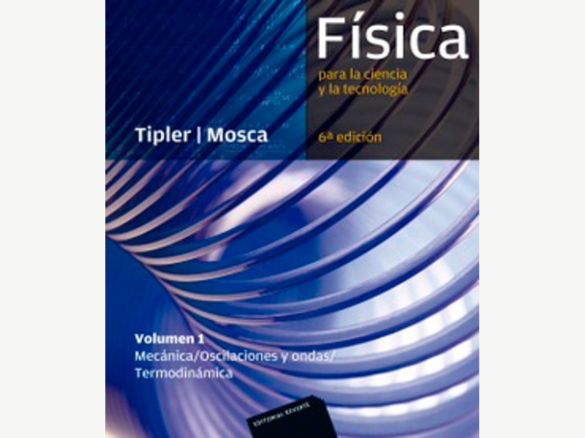 Física para la ciencia y la tecnología I