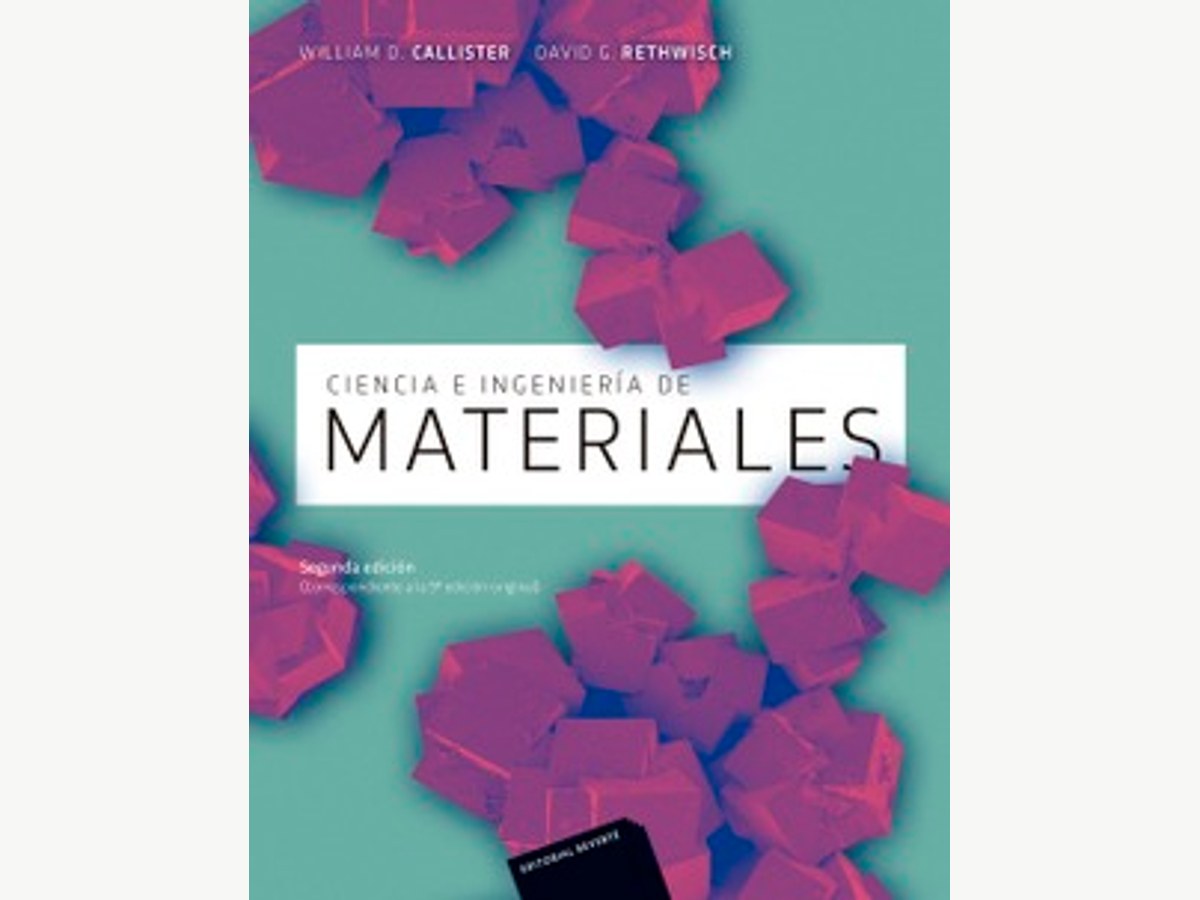 Introducción a la ciencia e ingeniería de los materiales