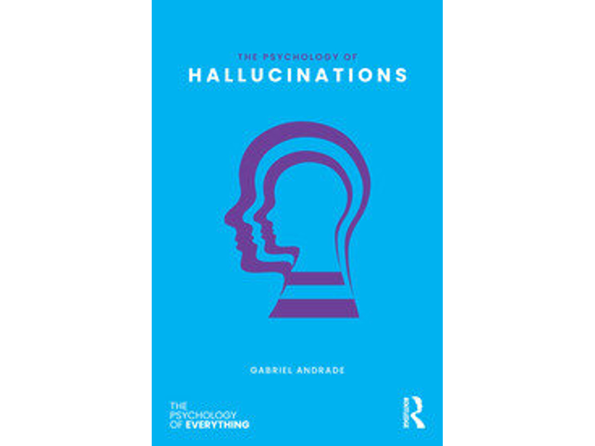 The Psychology of Hallucinations