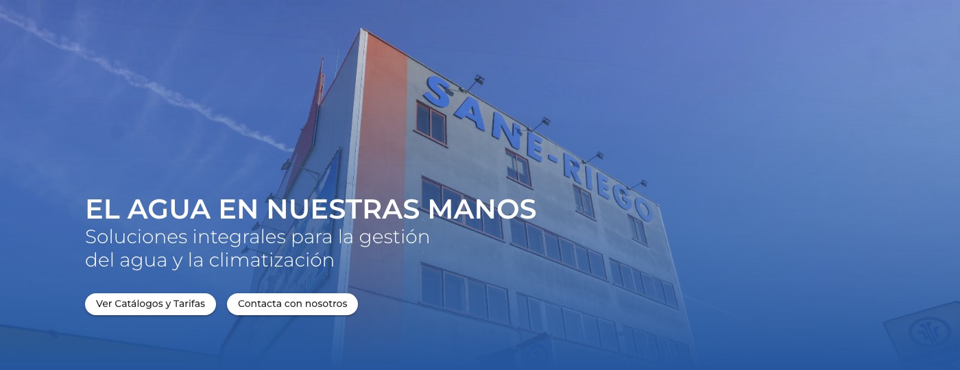SANE-RIEGO S.A. - Distribución de soluciones para riego, climatización, saneamiento y canalización en Valladolid