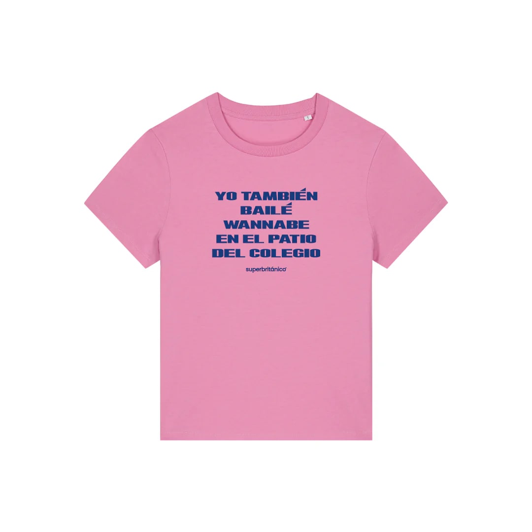 Camiseta Yo también bailé Wannabe