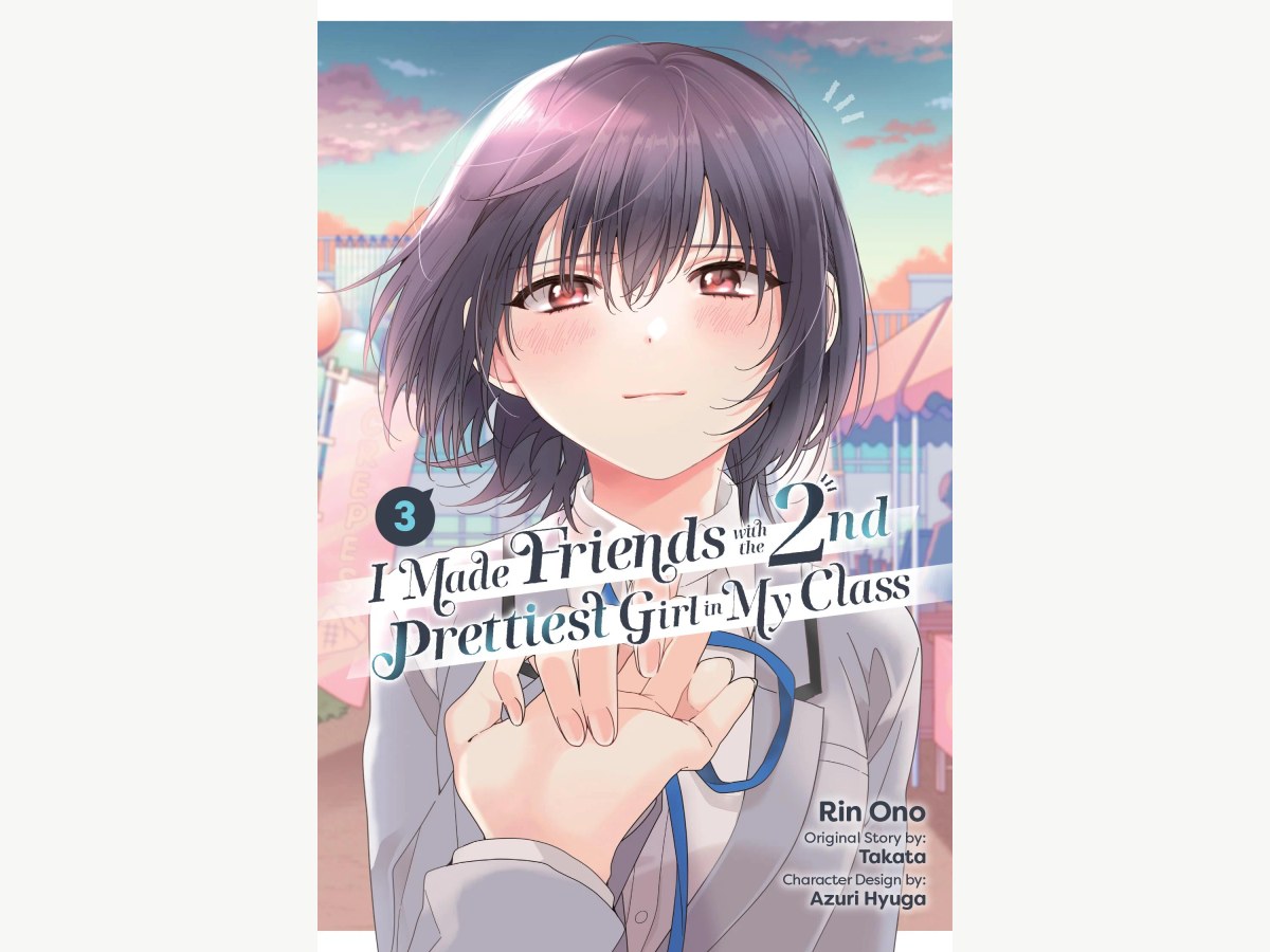 I Made Friends with the Second Prettiest Girl Vol. 03