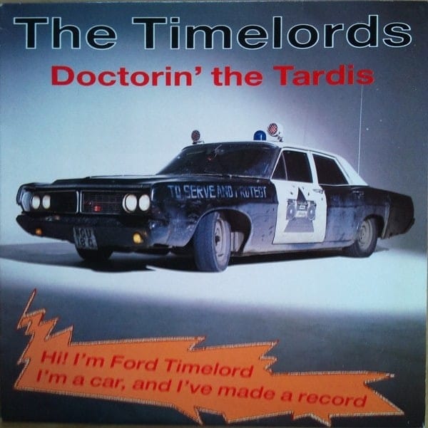 The Timelords – Doctorin’ The Tardis 1988